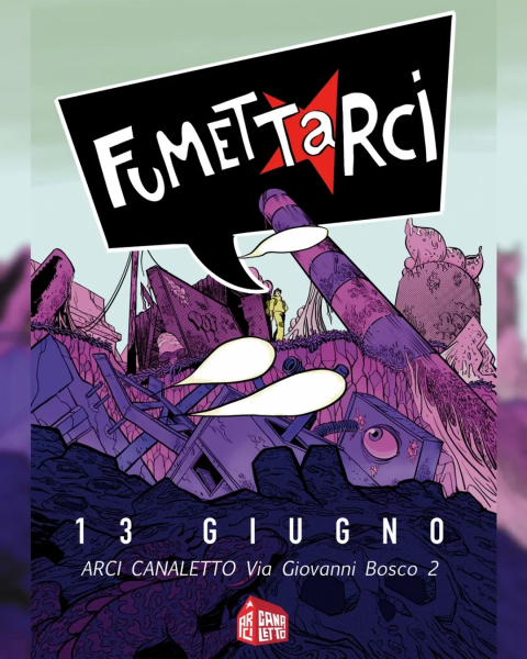 FUMETTARCI - Festival del fumetto autoprodotto e della piccola editoria 🗯️