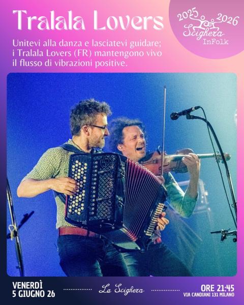 Tralala Lovers @ ScigheraInFolk