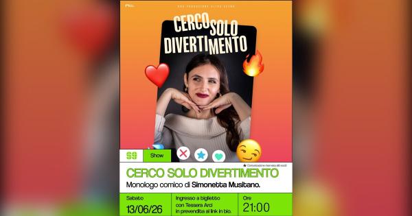 Cerco solo divertimento – monologo comico di Simonetta Musitano