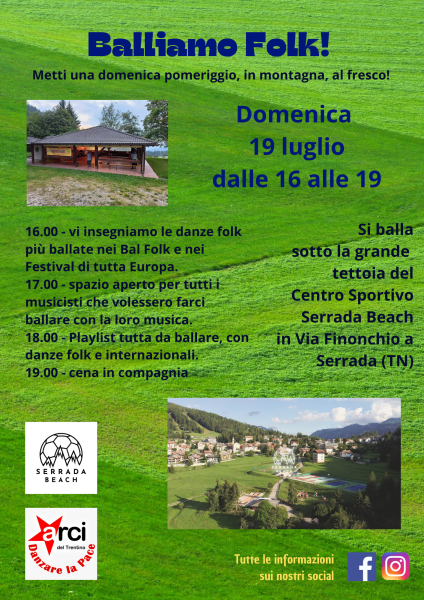 Balliamo Folk! Metti una domenica pomeriggio, in montagna, al fresco!