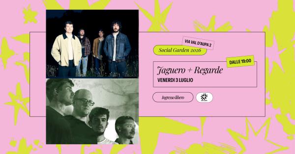 JAGUERO + REGARDE | SOCIAL GARDEN*26