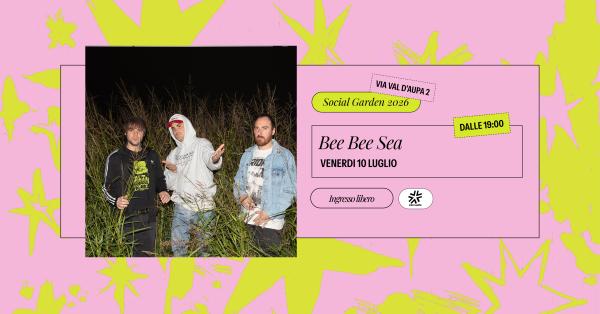 BEE BEE SEA | SOCIAL GARDEN*26