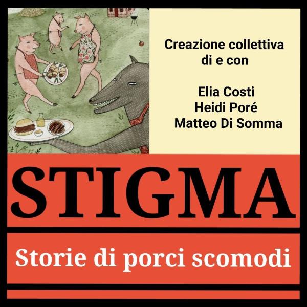 🐷_STIGMA: storie di porci scomodi 🐷