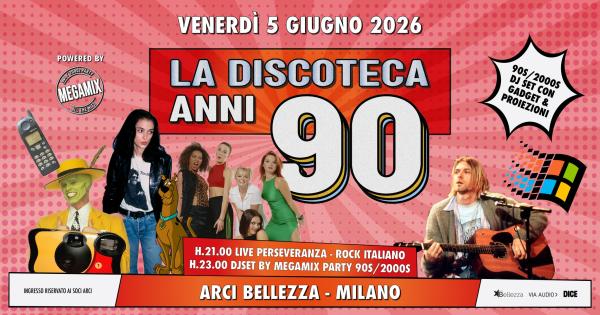 PERSEVERANZA LIVE + MEGAMIX DISCO '90