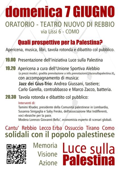 Luce sulla Palestina/ Quali prospettive per la Palestina?