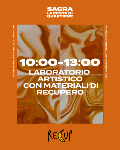 LABORATORIO ARTISTICO CON MATERIALI DI RECUPERO con Recup