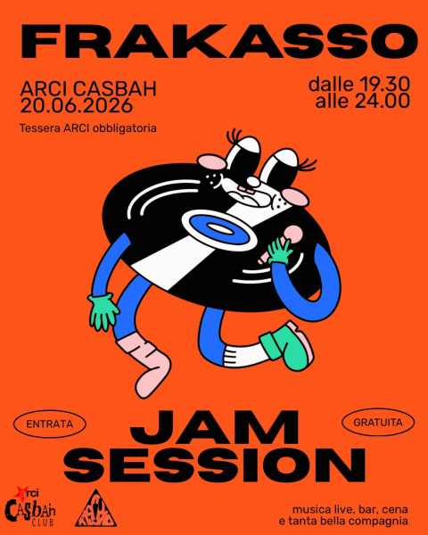 Jam Session FRAKASSO // Casbah x Progetto R.I.S.C.H.I.O.