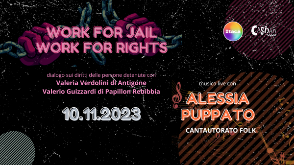 Work for Jail, Work for Rights