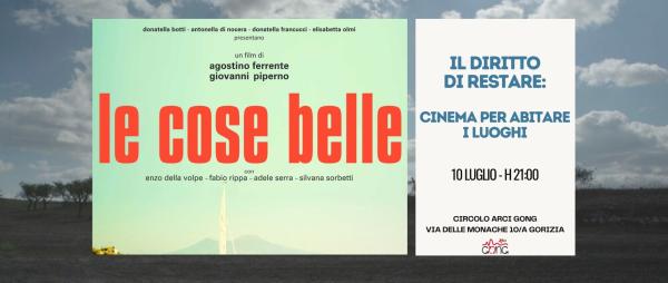 Il diritto di restare: cinema per abitare i luoghi "𝗟𝗲 𝗰𝗼𝘀𝗲 𝗯𝗲𝗹𝗹𝗲"