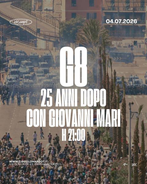 Cult - "G8: 25 anni dopo" con Giovanni Mari