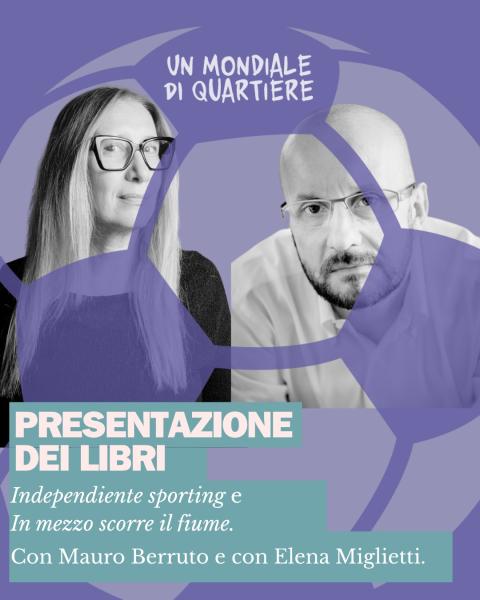 Presentazione libri "Independiente Sporting" e "In mezzo scorre il fiume"