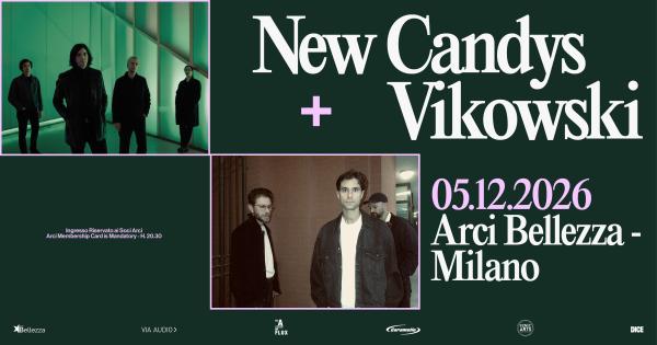 NEW CANDYS + VIKOWSKI