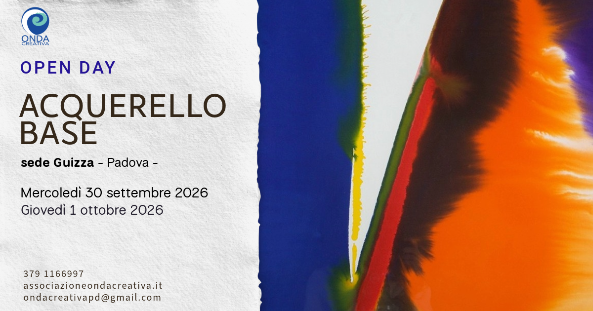 Open Day Presentazione corsi Acquerello  - sede Guizza -