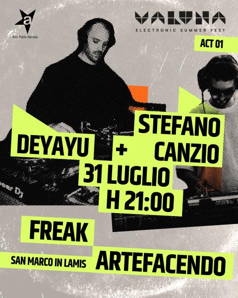 𝗩𝗔𝗟𝗨𝗡𝗔 𝗘𝗟𝗘𝗖𝗧𝗥𝗢𝗡𝗜𝗖 𝗙𝗘𝗦𝗧 - Deyayu e Stefano Canzio Vinyl dj set.