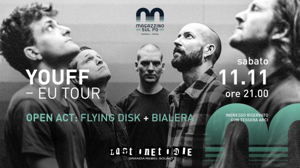 YOUFF – EU Tour open act: Flying Disk + Bialera