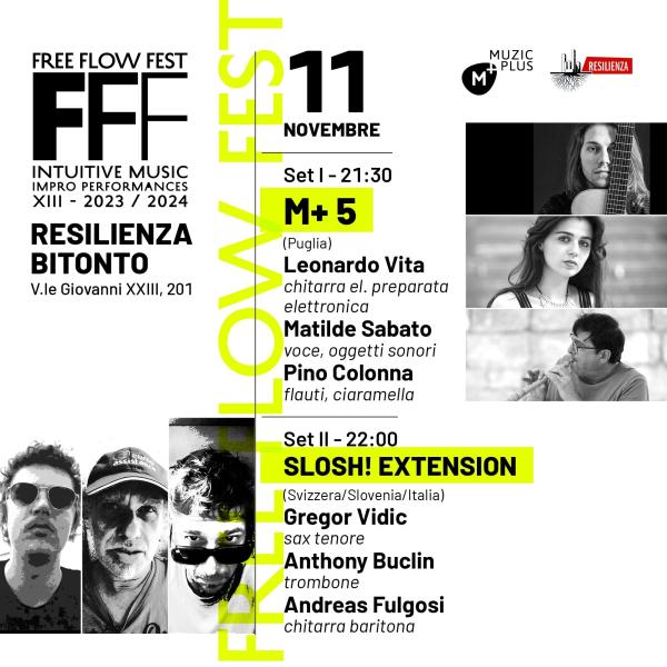 Free Flow Fest: SLOSH ! EXTENSION - Live @ Circolo Arci Resilienza