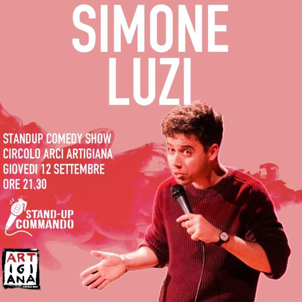 Simone Luzi - Standup Comedy Show/ Stand-Up Commando