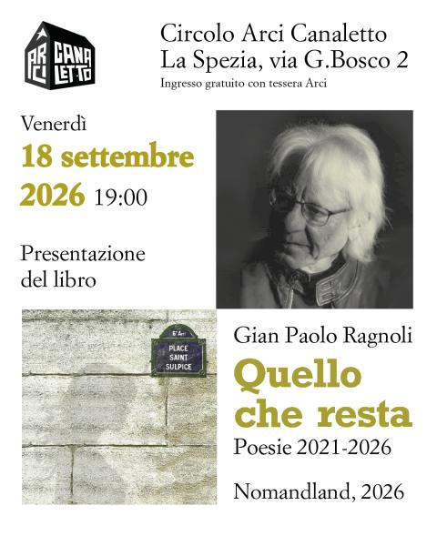 Quello che resta. Poesie di Gian Paolo Ragnoli