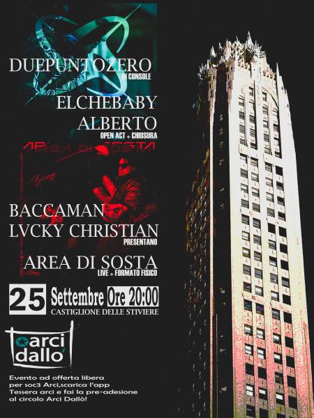 AREA DI SOSTA con Lvcky Christian e Baccaman + dj set tech house by duepuntozero