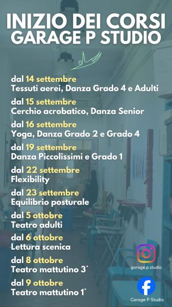 DATE INIZIO ATTIVITA' "GARAGE PERFORMANCE STUDIO : DANZA,TEATRO,ACROBATICA,YOGA,LETTURA SENICA,FLEXIBILITY