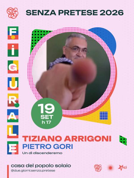 Tiziano Arrigoni (PIETRO GORI – Un dì discenderemo)