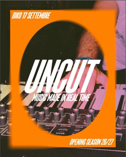 UNCUT - music made in real time