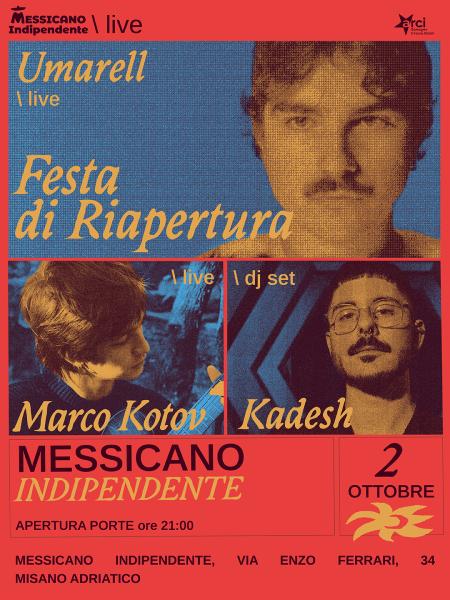 Festa di Riapertura: Umarell + Marco Kotov Live // Kadesh DjSet