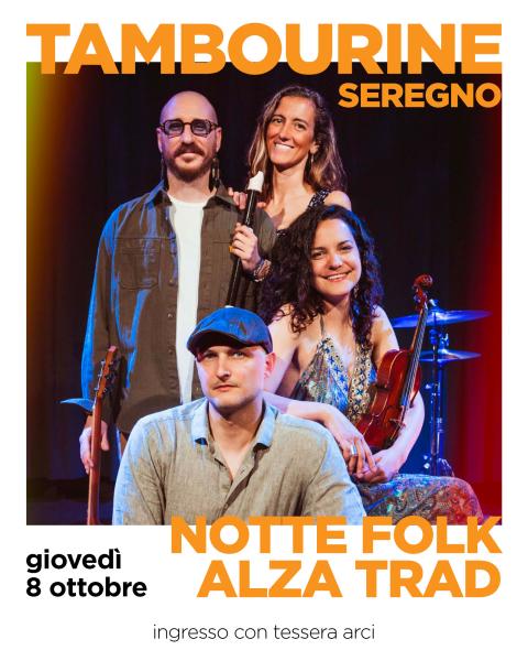 NOTTE FOLK • ALZA TRAD