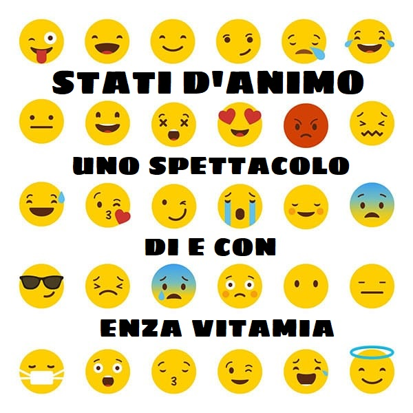 Stati d'animo - Spettacolo di e con Enza Vitamia
