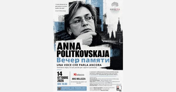 ANNA POLITKOVSKAJA: UNA VOCE CHE PARLA ANCORA