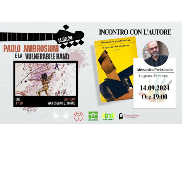 Concerto di Paolo Ambrosioni e la Vulnerabile Band e presentazione con Alessandro Perissinotto