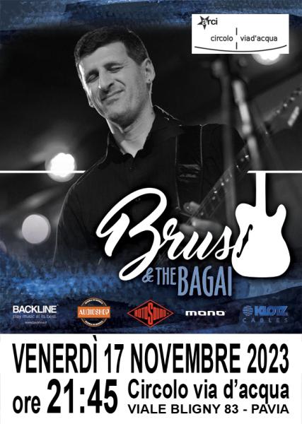 Brus & the Bagai Live!