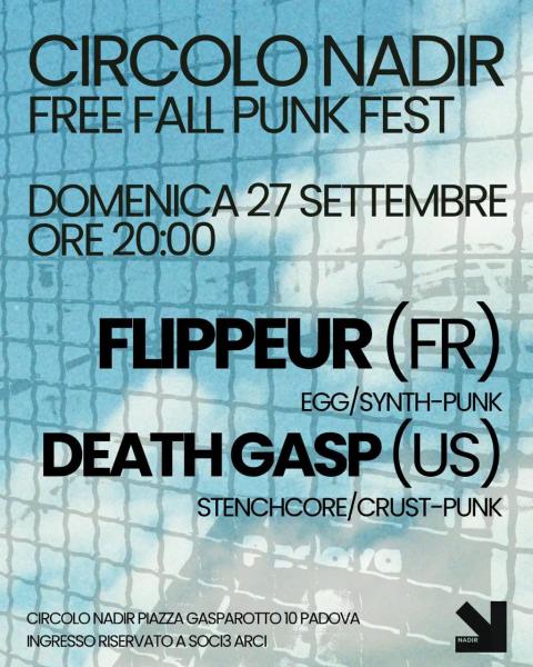 FREE FALL PUNK FEST DAY 3 • FLIPPEUR (FR) + DEATH GASP (US)