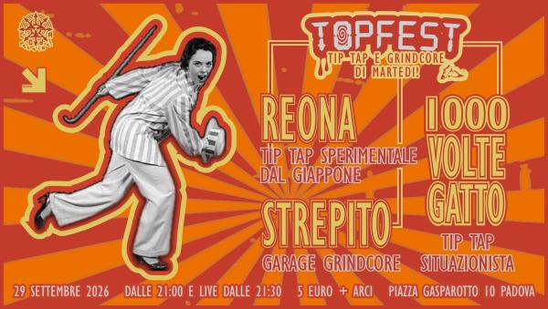 TOPFEST: REONA (JAP)+ 1000VOLTEGATTO + STREPITO