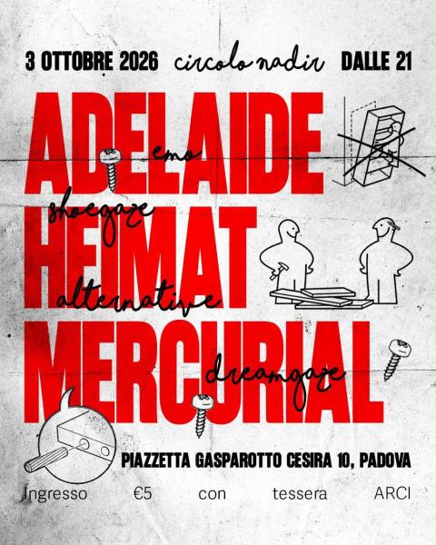 ADELAIDE + HEIMAT + MERCURIAL