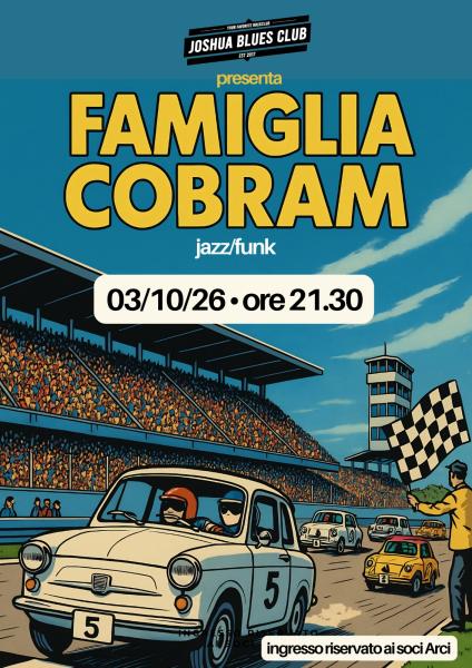 FAMIGLIA COBRAM + DJ DR LAKRA