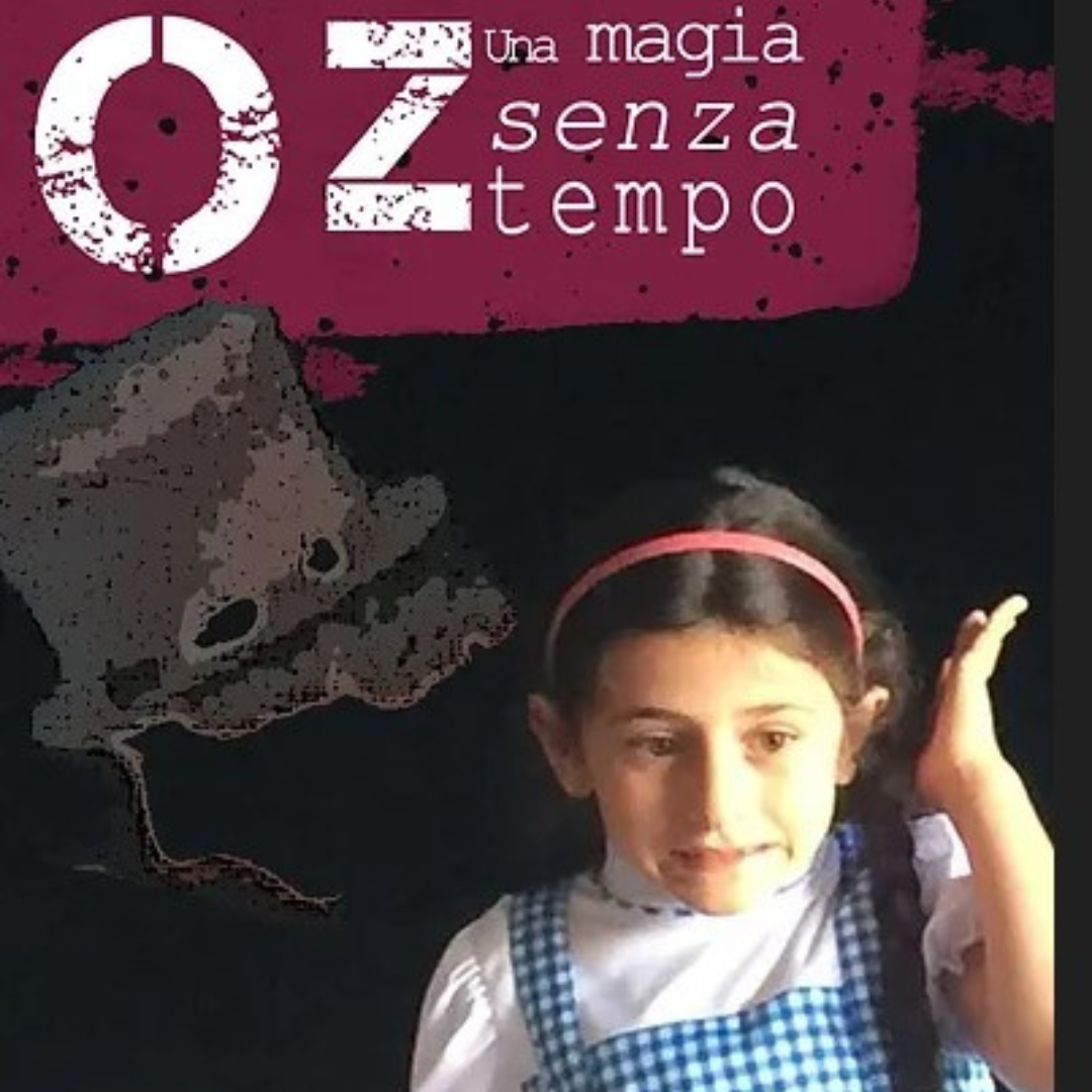 Oz - Una magia senza tempo