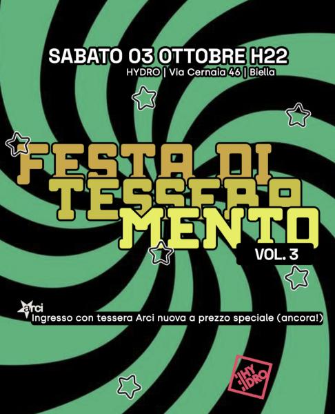 Festa di Tesseramento Vol.3