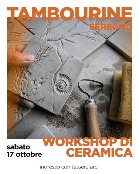 𝗪𝗢𝗥𝗞𝗦𝗛𝗢𝗣 𝗗𝗜 𝗖𝗘𝗥𝗔𝗠𝗜𝗖𝗔 • 𝗖𝗢𝗡 𝗟𝗘 𝗠𝗔𝗡𝗜 𝗡𝗘𝗟𝗟’𝗔𝗥𝗚𝗜𝗟𝗟𝗔
