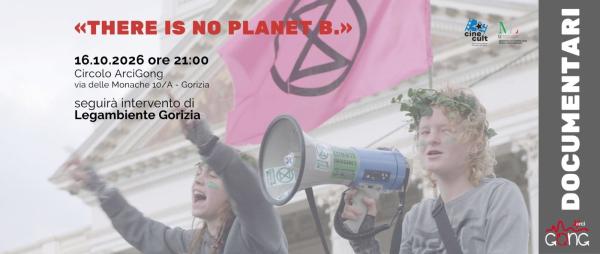 "There is no Planet B" | Proiezione e intervento di Legambiente