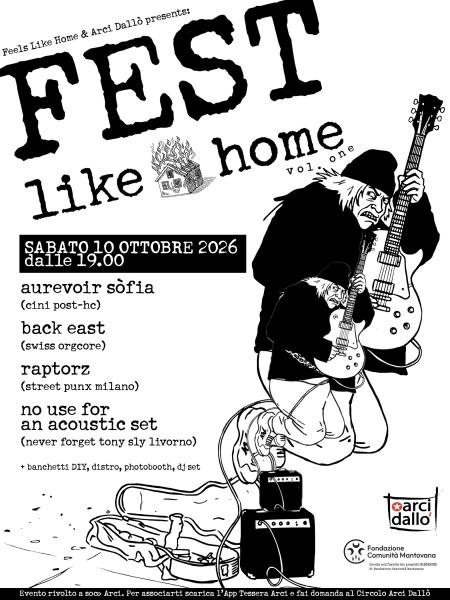 🔥 FEST LIKE HOME — vol. one con Aurevoir Sofia + Back East + Raptorz + No Use For An Acoustic Set