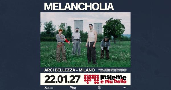 MELANCHOLIA