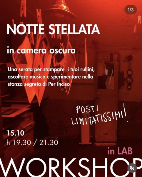 NOTTE STELLATA IN CAMERA OSCURA