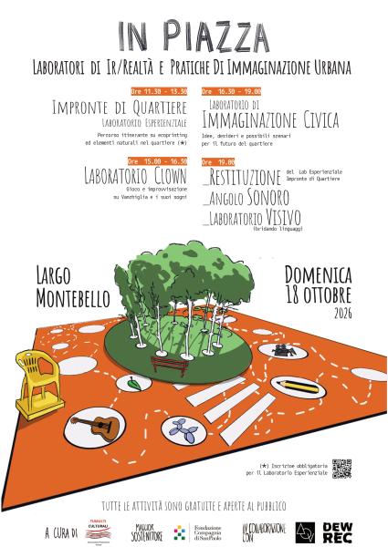 IN PIAZZA – Laboratori di ir/realtà e pratiche di immaginazione urbana