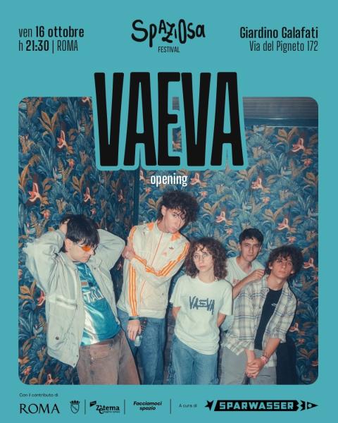 Spaziosa Festival - Vaeva Live