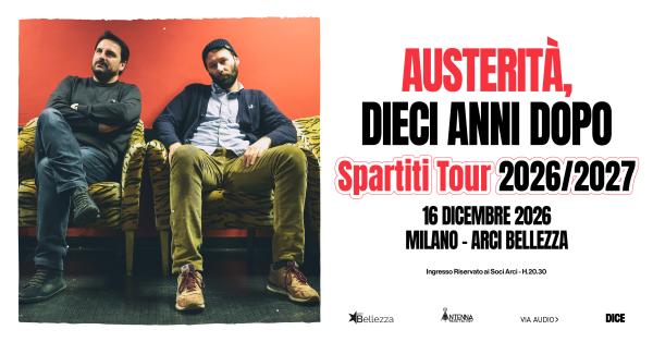 AUSTERITÀ, DIECI ANNI DOPO - SPARTITI TOUR