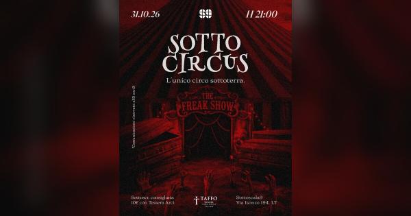 SottoCircus – L’unico circo sottoterra