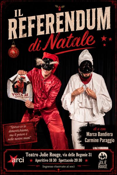 "Il referendum di Natale"- Commedia dell'arte