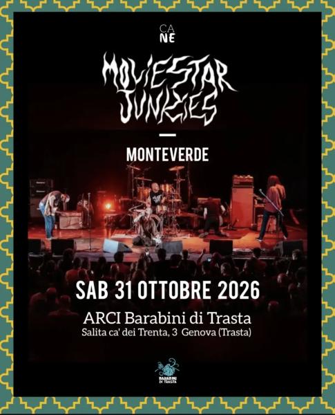 Movie Star Junkies - Monteverde