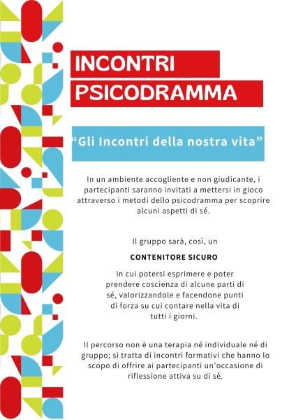 INCONTRI DI PSICODRAMMA: "Gli incontri della nostra vita"